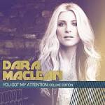 Dara MacLean - You Got My Attention [Deluxe Edition]