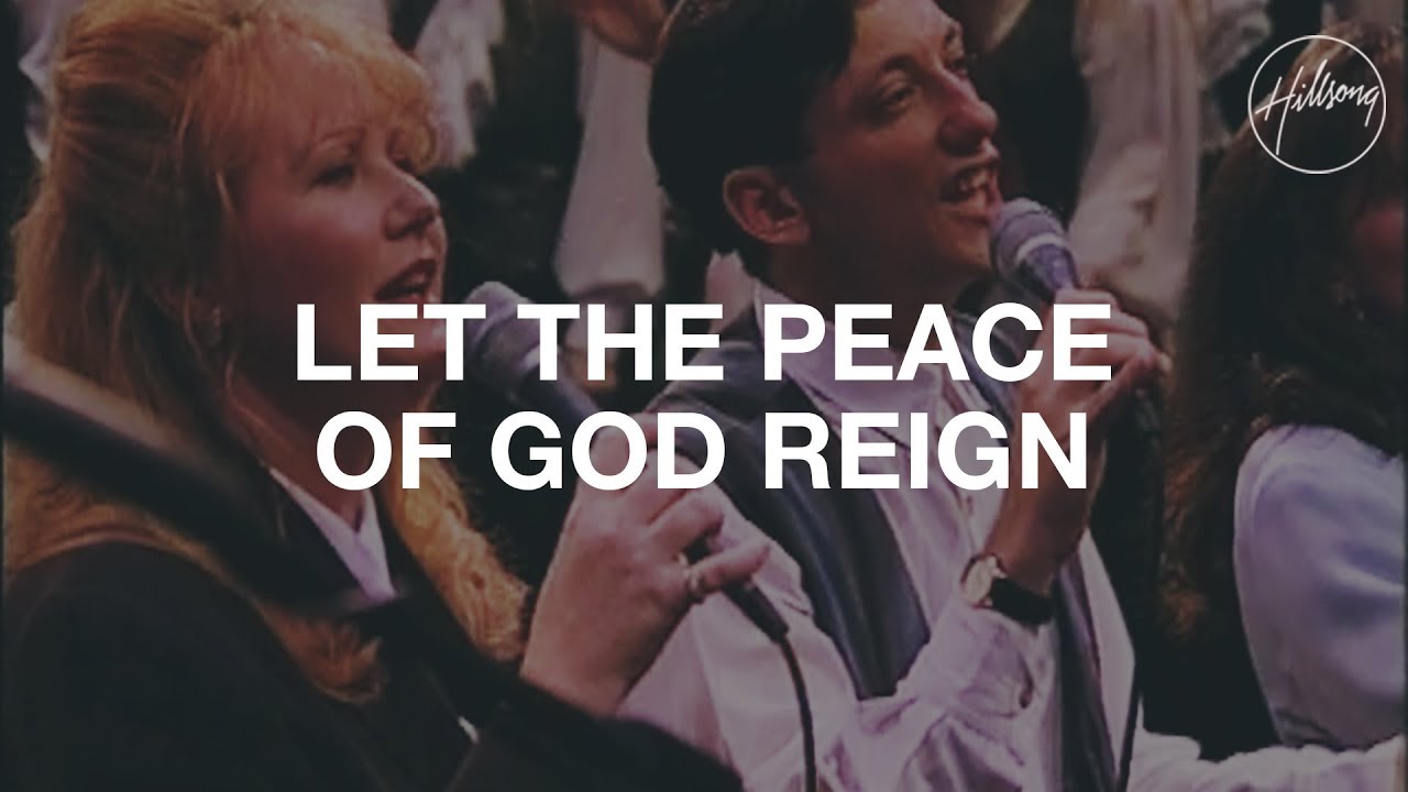 Let the Peace of God Reign