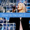 Darlene Zschech - Shout to the Lord: Platinum, Vol. 2