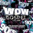 Wow Gospel: The 90s