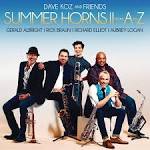 Dave Koz - Summer Horns II: From A to Z