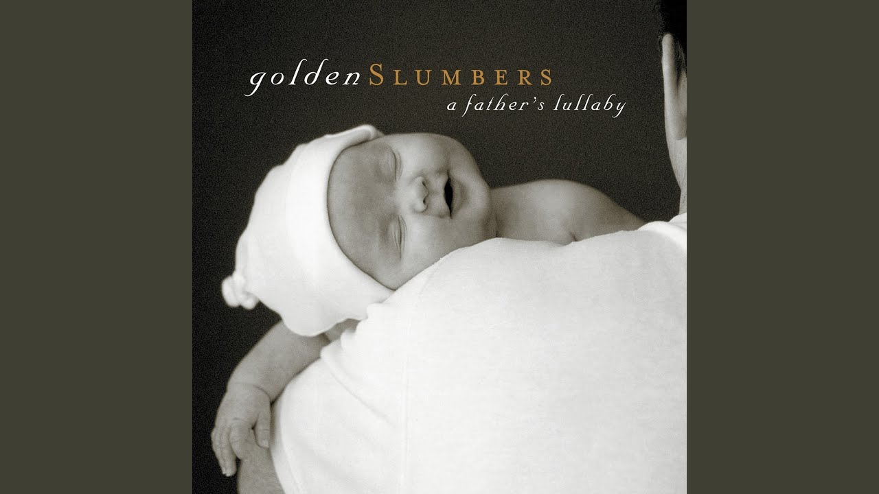 Golden Slumbers - Golden Slumbers