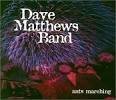 Dave Matthews - Ants Marching [EP]