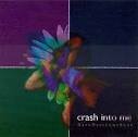 Dave Matthews Band and Dave Matthews - Crash into Me