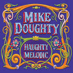 Dave Matthews - Haughty Melodic [Deluxe Remastered Edition]