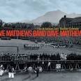 Dave Matthews - Live at Folsom Field, Boulder, Colorado