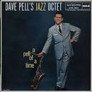 Dave Pell Octet - A Pell of a Time