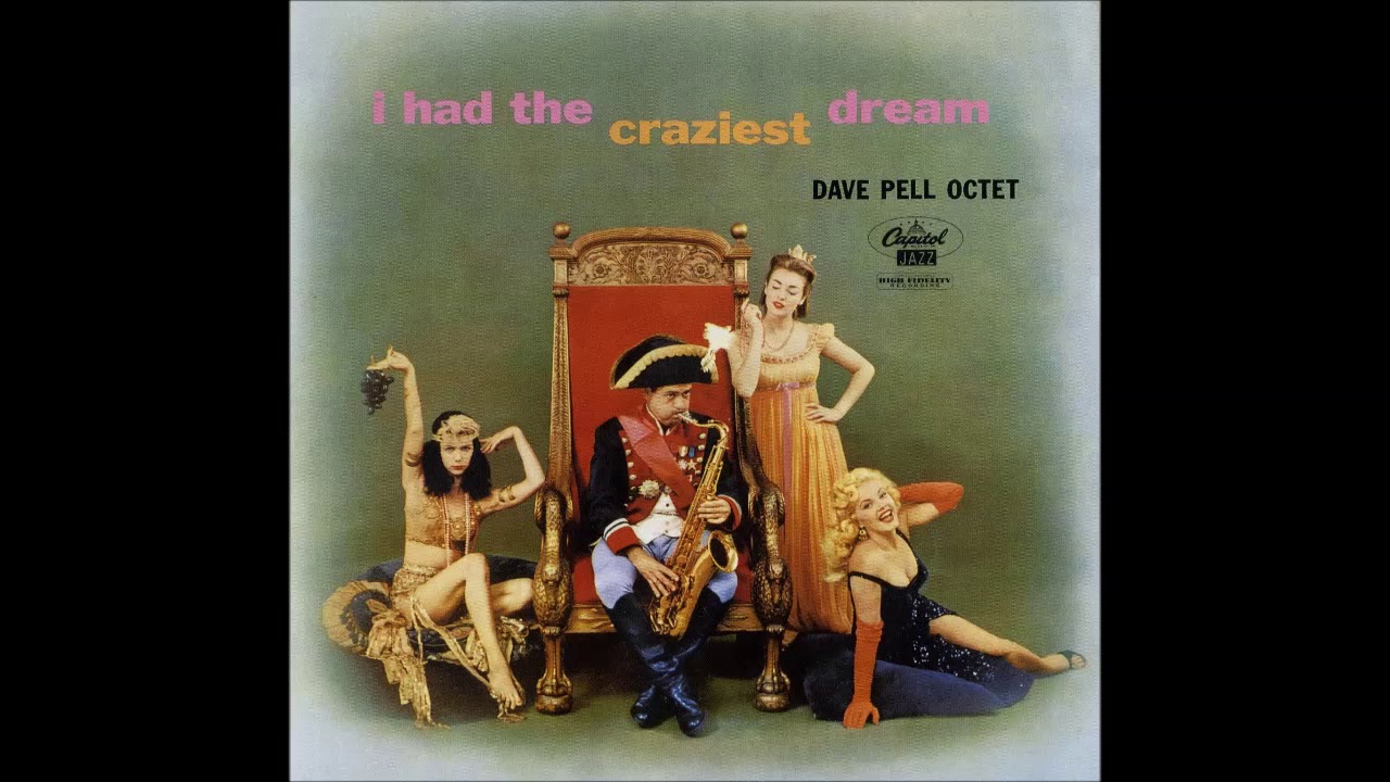 Dave Pell Octet - Love Is Just Around the Corner [*]