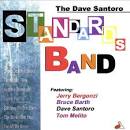 Dave Santoro - Dave Santoro Standards