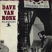 Dave Van Ronk, Folksinger