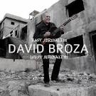 David Broza - East Jerusalem/West Jerusalem