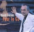 David Friesen - Four to Go