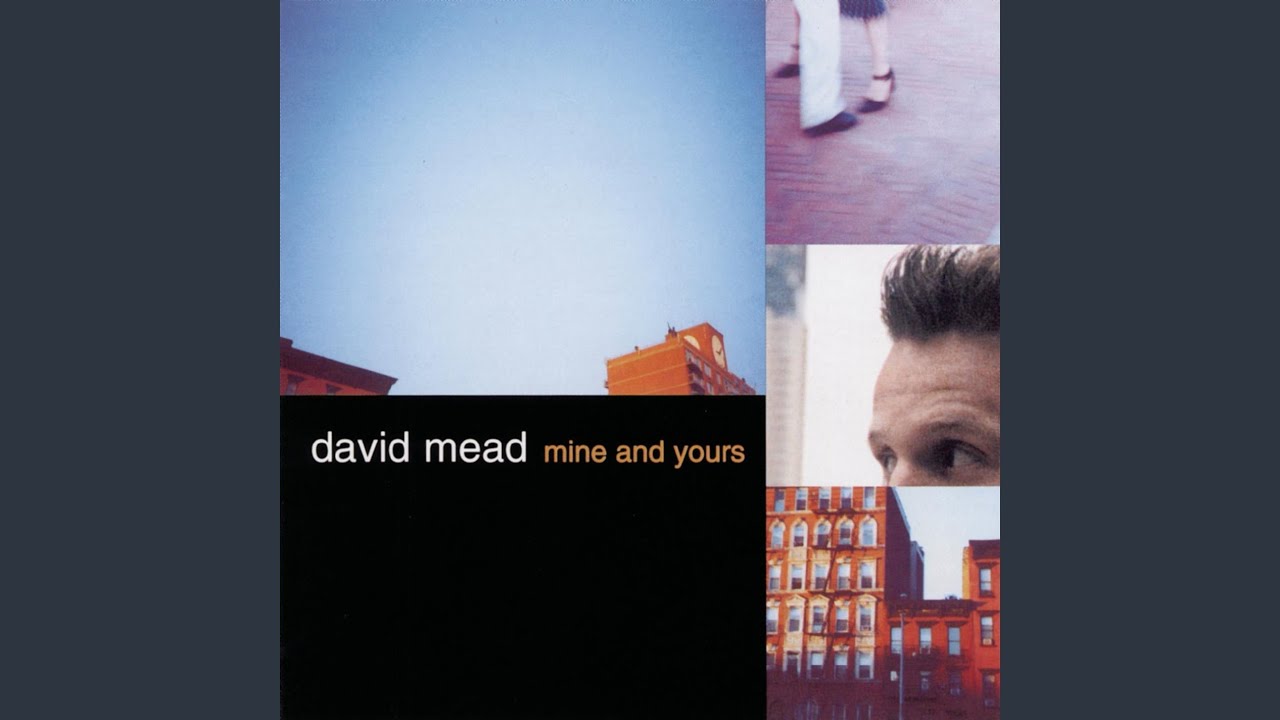 David Mead - What's on Your Mind