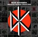 Dead Kennedys - Original Singles Collection