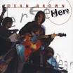 Dean Brown - Here