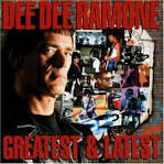 Dee Dee Ramone - Greatest & Latest