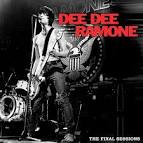 Dee Dee Ramone - The Final Sessions