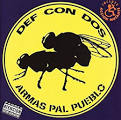 Def Con Dos - Armas Pal Pueblo