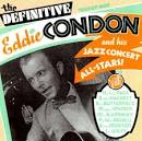 Eddie Condon - Definitive, Vol. 1