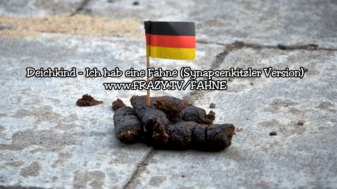 Ich hab eine Fahne