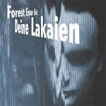 Deine Lakaien - Forest Enter Exit