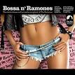 Amazonics - Bossa N' Ramones