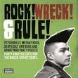 Demented Are Go - Rock! Wreck! & Rule!: Psychobilly, Mutant Rock, Deathcult Anthems and Graveyard Party P