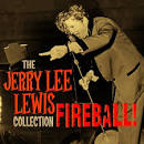 Dennis Quaid - Fireball: The Jerry Lee Lewis Collection