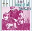 Dennis Yost - The Best of Dennis Yost & the Classics IV