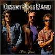 Desert Rose Band - True Love