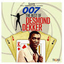 Desmond Dekker & the Aces - 007: The Best of Desmond Dekker
