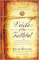 Beth Moore - Voices of the Faithful