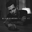 Devin Dawson - All on Me