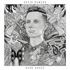 Devin Dawson - Dark Horse