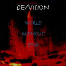 De/Vision - World Without End