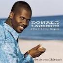 Donald Lawrence & the Tri-City Singers - Go Get Your Life Back