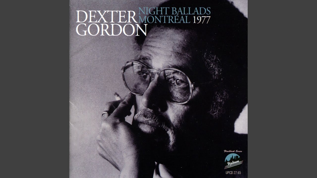 Dexter Gordon Quartet - Old Folks