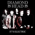 Diamond Head - It's Electric