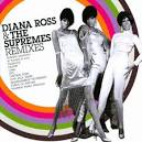 Diana Ross & the Supremes - Diana Ross & the Supremes Remixes