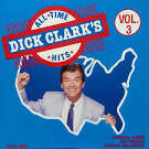 The Amboy Dukes - Dick Clark's All-Time Hits, Vol. 3