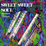 Dick Hyman - Sweet Sweet Soul