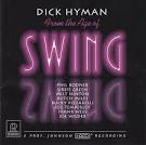 Dick Hyman - From the Age of Swing