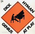 Dick Hyman - Genius at Play