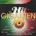Die Hit Giganten: Italo Hits