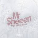 Digga D - Mr Sheeen