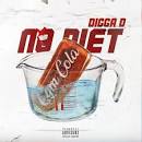 Digga D - No Diet