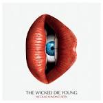 Amanda Lear - Nicolas Winding Refn Presents: The Wicked Die Young [Colored Vinyl] [180 Gram Vinyl]