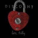 Discount - Love, Billy