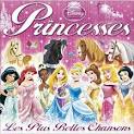Disney Princesses: Les Plus Belles Chansons