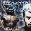 DJ Alligator - Payback Time
